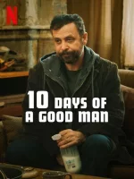 10 дней хорошего человека смотреть онлайн (2023)
